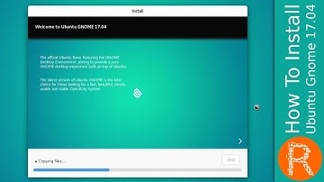 How To Install Ubuntu Gnome 17.04