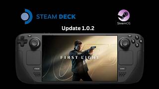 007 First Light - Update 1.0.2 On The Steam Deck | Achievements Now Fixed