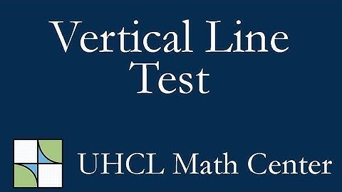 Functions - Part 5 - The Vertical Line Test