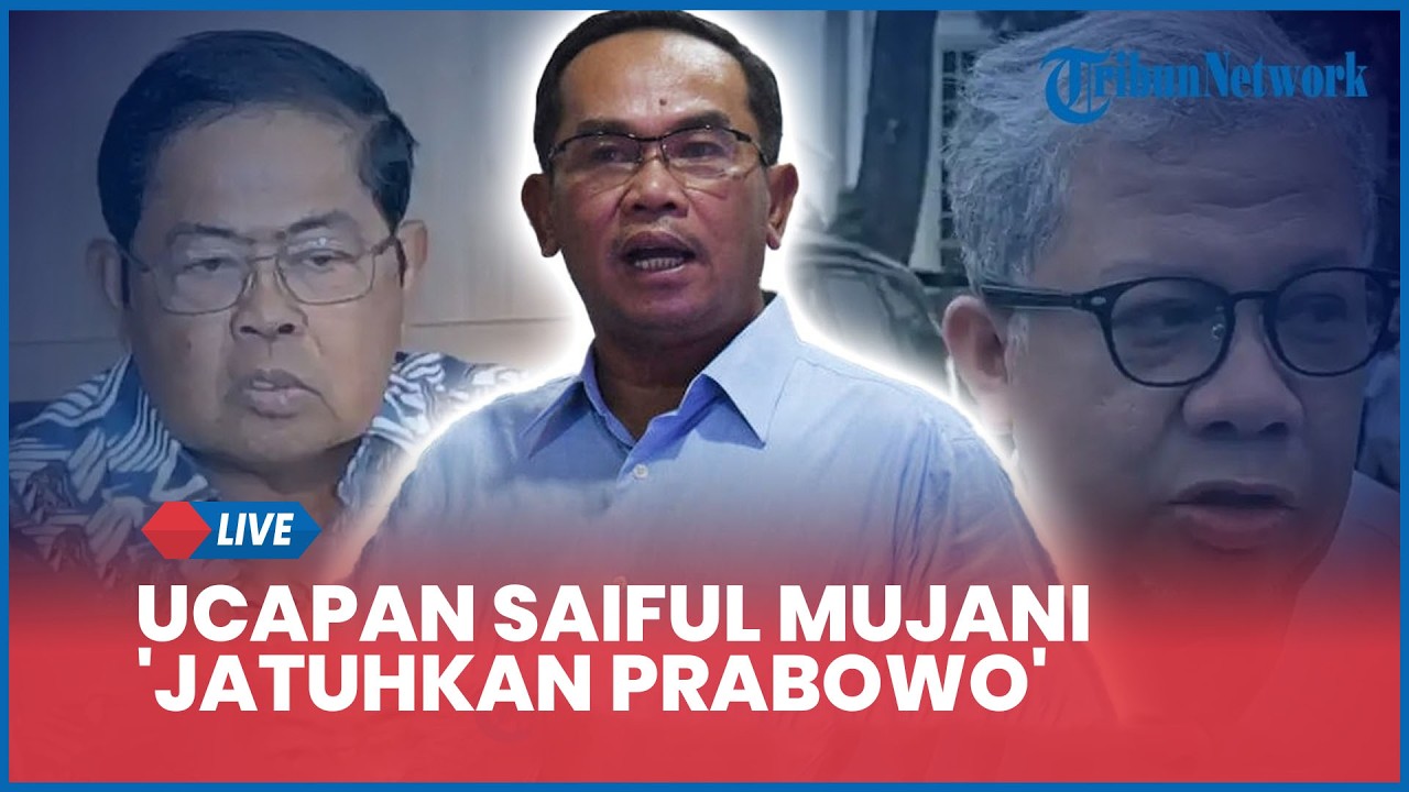 LIVE: Ucapan Saiful Mujani 'Jatuhkan Prabowo' Dihujani Kritik, Elite ...