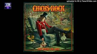 CIRCUS OF ROCK - Holdin the Gun