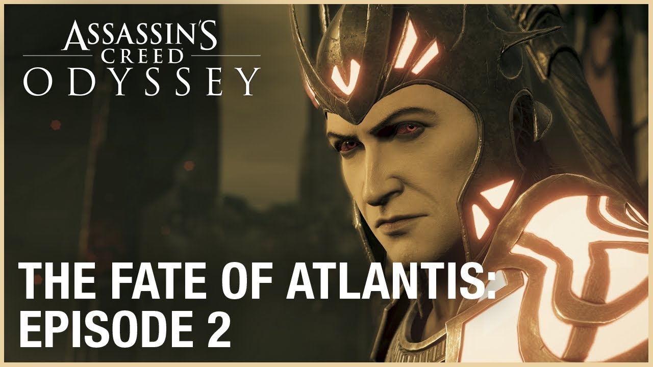 Download Assassin's Creed Odyssey: The Fate of Atlantis | Episode 2 Launch Trailer