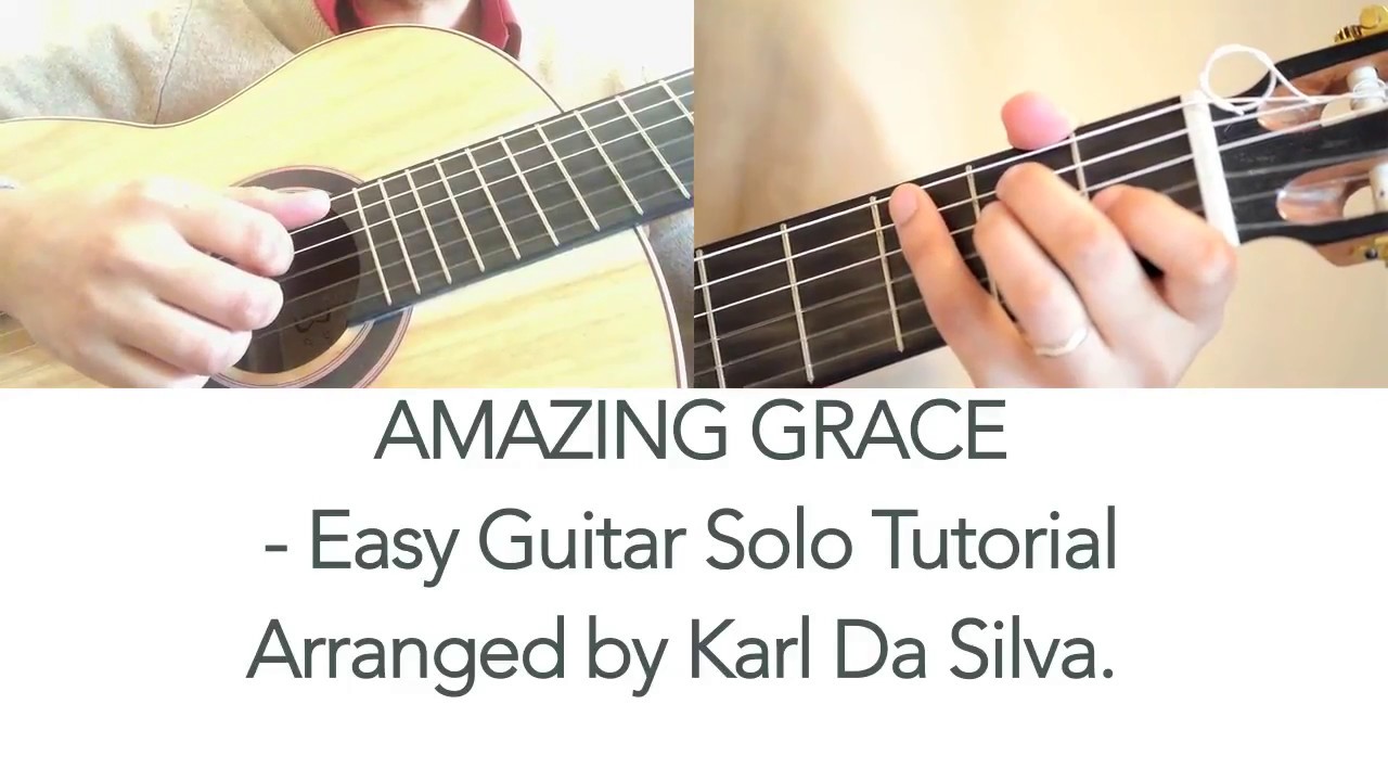 Amazing Grace Guitar Tutorial Simple fingerpicking solo arrangement