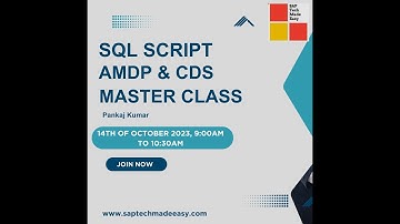 SQL SCRIPT AMDP AND CDS WEBINAR|MASTER CLASS|ABAP ON HANA|S4HANA ARCHITECTURE