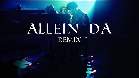 SAMIRA X JAZEEK - allein da (remix audio)