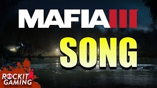 Mafia 3 Rap Song | Family's Who You Die For ft. Defmatch | Rockit Gaming