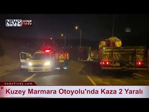 Kuzey Marmara Otoyolu'nda