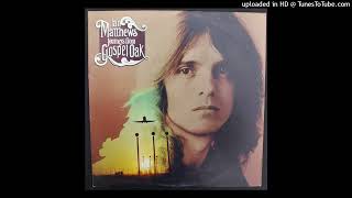 Ian Matthews - Polly - 1972 British Singer/ Songwriter - Gene Clark Cover