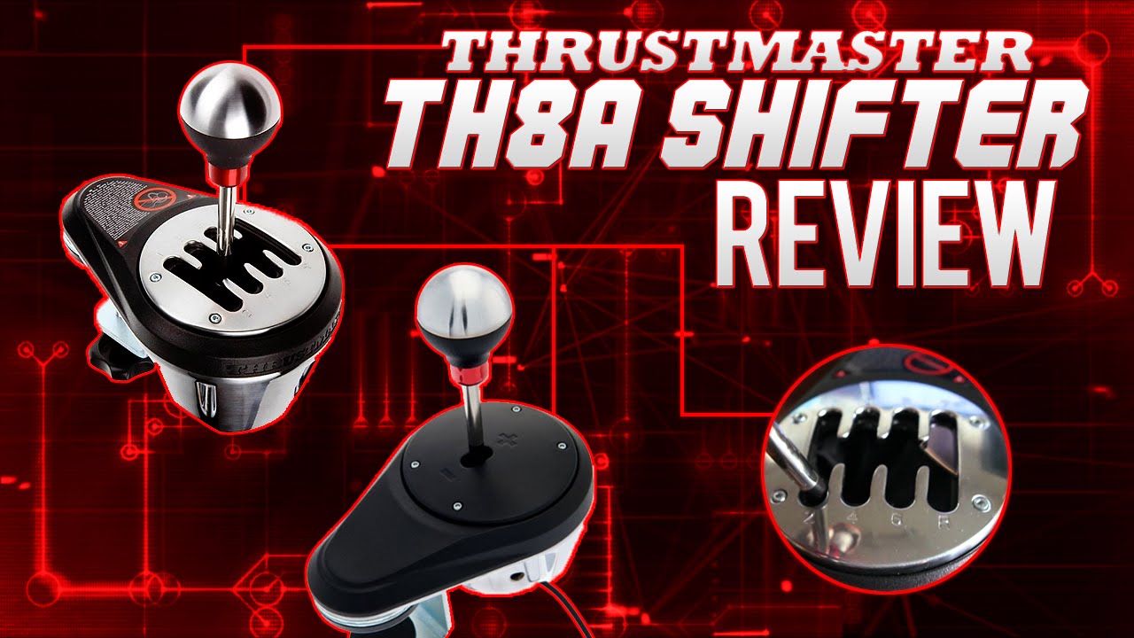 TH8A Shifter Review Thrustmaster Add On