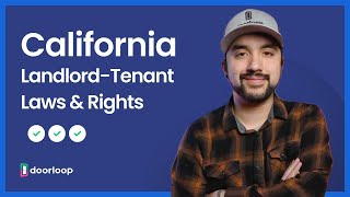 Your Guide to California Landlord-Tenant Laws & Rights