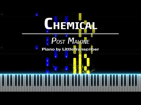 Post Malone - Chemical (piano Cover) Tutorial By Littletranscriber