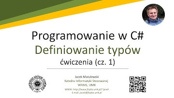 Programowanie w C# (ćwiczenia) - 11a - DefiniowanieTypów (Programowanie obiektowe), część 1
