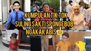 Ngakak Abis!!!Kumpulan Tik Tok Suling Sakti Spongebob !!!