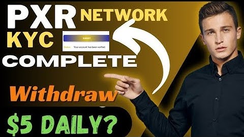 PXR Network New Mining App | Beginner PXR Network| PXR Network KYC Complete✅