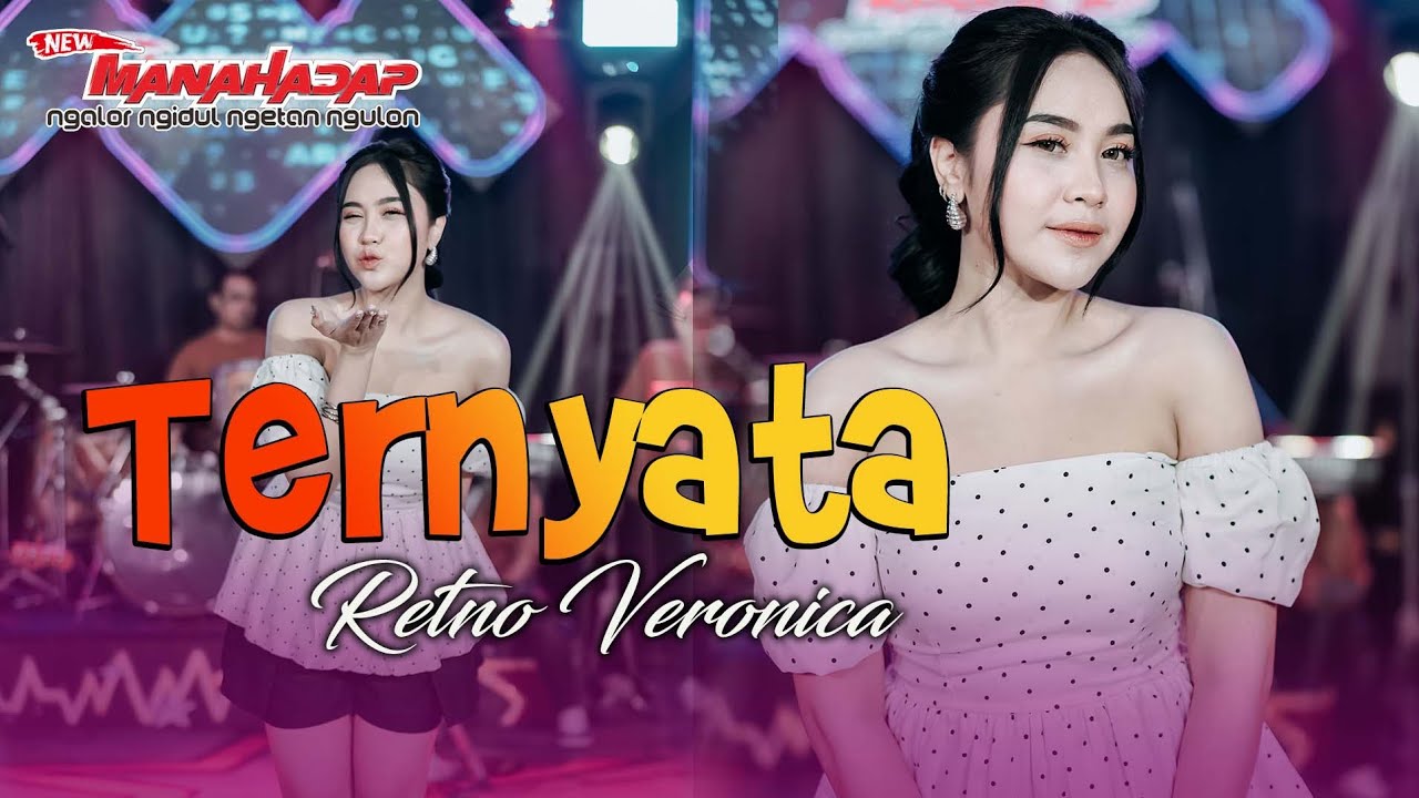 TERNYATA (Rudiath) | RETNO VERONICA | NEW MANAHADAP | Ternyata terlalu besarnya cintaku