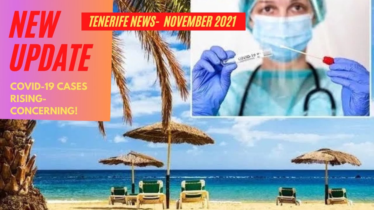 Tenerife News Update: RISING Covid rates could RUIN Holidays in Canary Islands this Winter 🚨