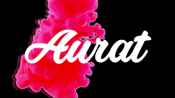 Aurat | Raftaar