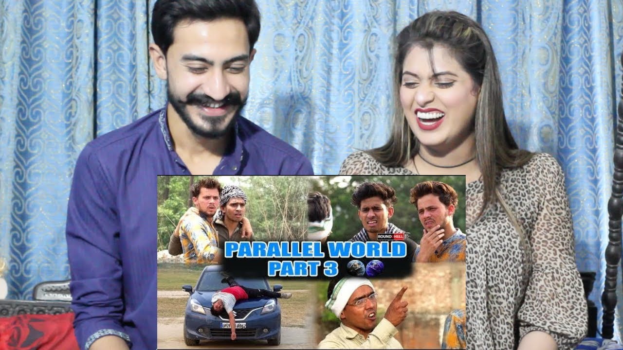Pak Reaction To | PARALLEL WORLD PART 3 | Round2hell | R2h