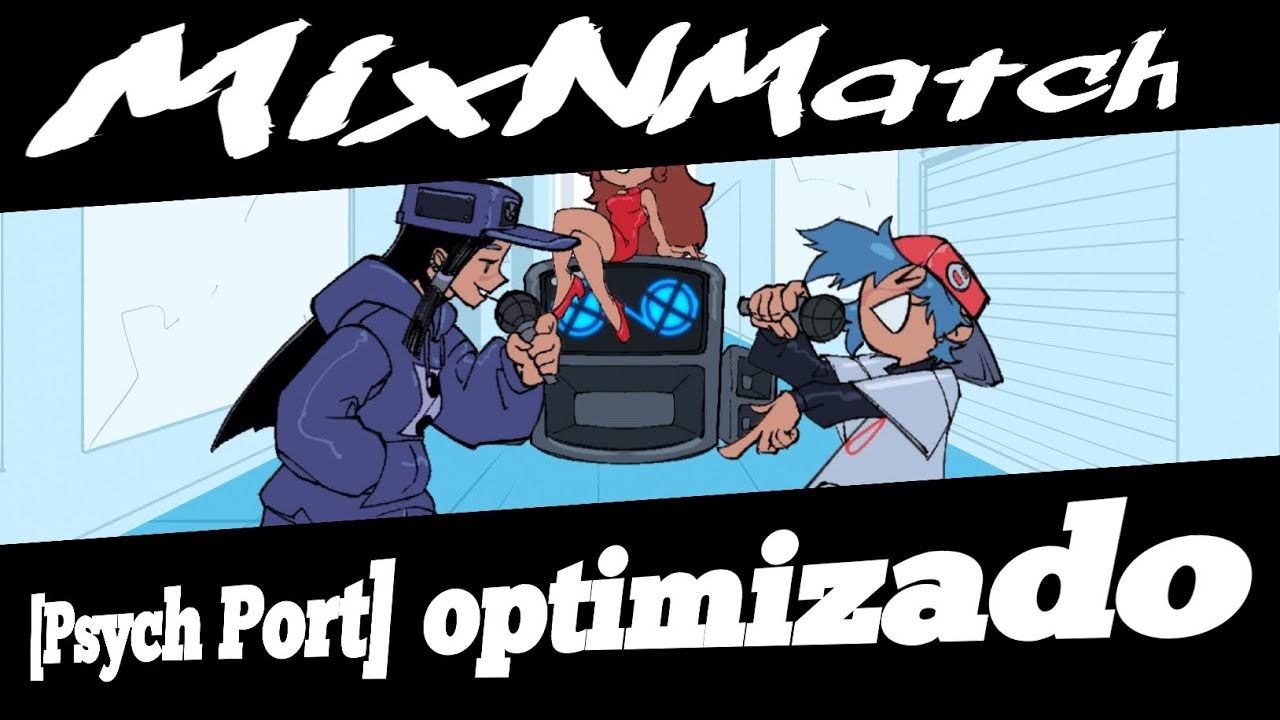 MixNMatch [Psych Port] optimizado android/pc - YouTube