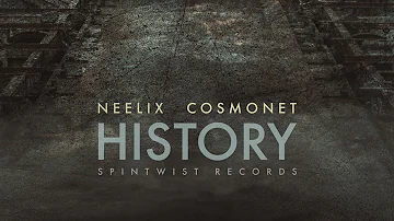 Neelix & Cosmonet - History (Official Audio)