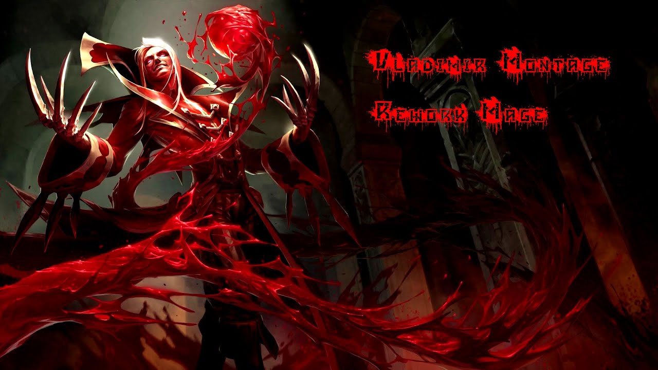 Rework Vladimir Montage - League Of Legends - YouTube