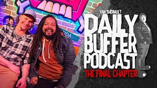 Avec Donavan Langlois et Mathieu Legendre!! - Le Daily Buffer [ENTREVUE]