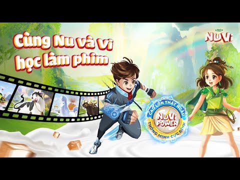 THẾ GIỚI NUVI | CÙNG NU VÀ VI HỌC LÀM PHIM HOẠT HÌNH | Foci