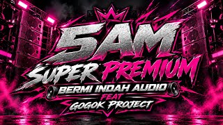 Download lagu JINGLE SUPER PREMIUM 5 AM❗️COCOK BUAT BATLE 🔥❗️BERMI INDAH AUDIO FEAT GOGOK PROJECT