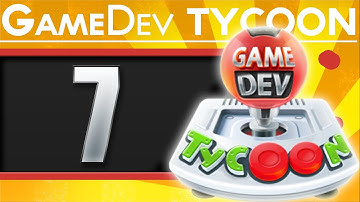 Game Dev Tycoon | Episode 7