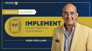 Robin Speculand on Implementation: Insights from Implement: Doing it Right in a Digital World