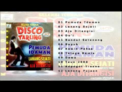 Seleksi Terbaik Disco Tarling Pemuda Idaman Original Full Album
