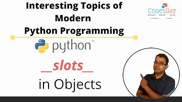 Python Programming  - What are __slots__ in python objects and Why you MUST know before using it
