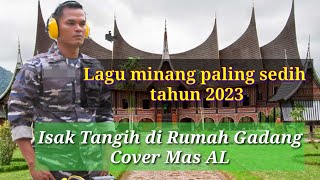 Lagunya bikin mewek ( kisah nyata pribadi tahun 1994 ) Tangih di rumah gadang cover David Iztambul