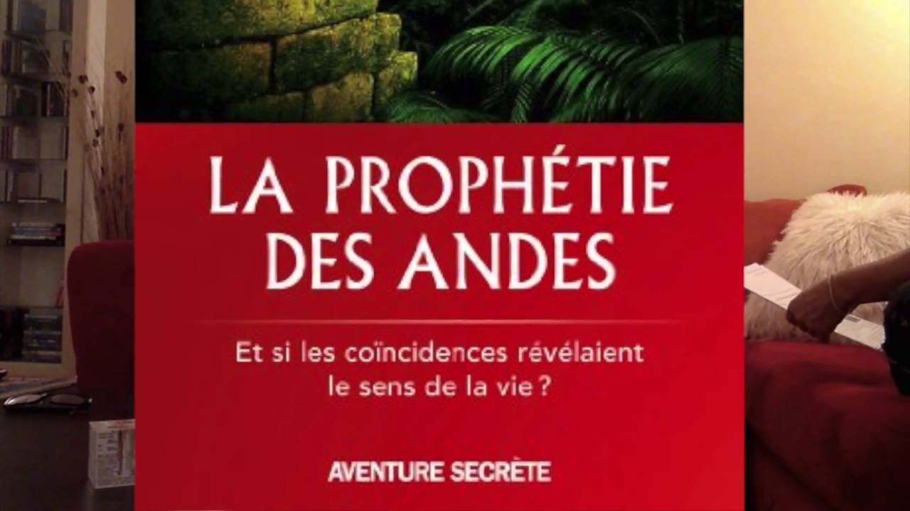 La prophétie des Andes de James Redfield racontée par François Muller