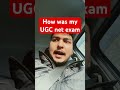 How was my UGC net exam today #ugc #yt #macroeconomics #trending #education #reels #exam #latest