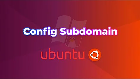 Cấu Hình Subdomain & Deploy Thêm 1 Web lên Subdomain