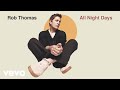 Rob Thomas - I Believe It (Official Audio)