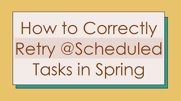 How to Correctly Retry @ Scheduled Tasks in Spring