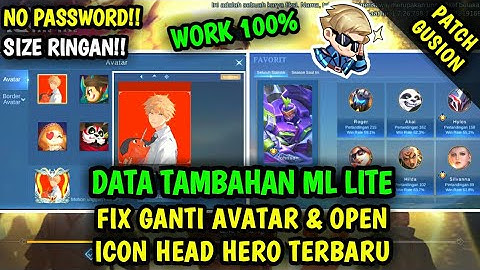 Data Fix Ganti Avatar & Icon Head Hero Terbaru Patch Gusion | Data Tambahan ml lite