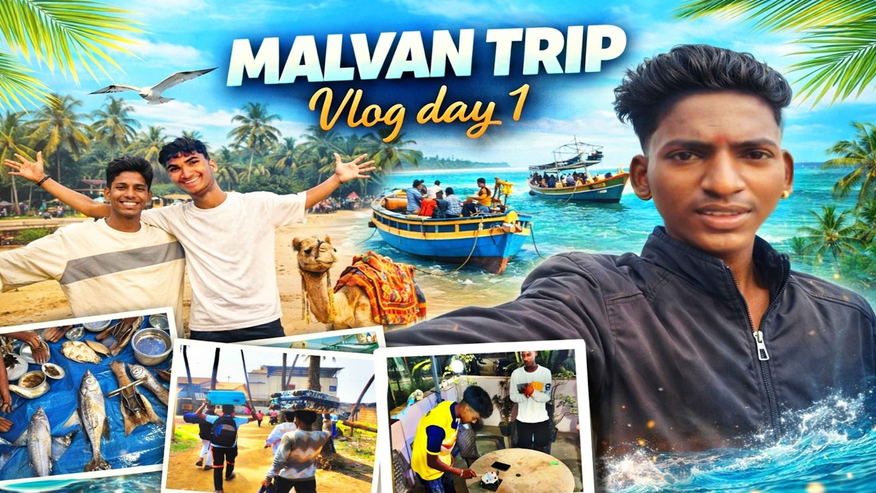 MALVAN TRIP | DAY 1 | KUNAL WAGHMARE | VLOG 4 |