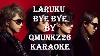 L'arc en Ciel - Bye Bye KARAOKE