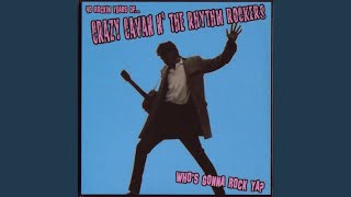 Video thumbnail of "Crazy Cavan 'n' the Rhythm Rockers - Boppin'n'Shakin'"