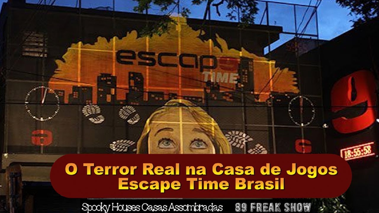 Spooky Houses e 89 Freak Show - Escape Time Brasil (parte1) 