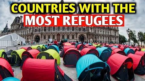 Countries With The Most REFUGEES in The World