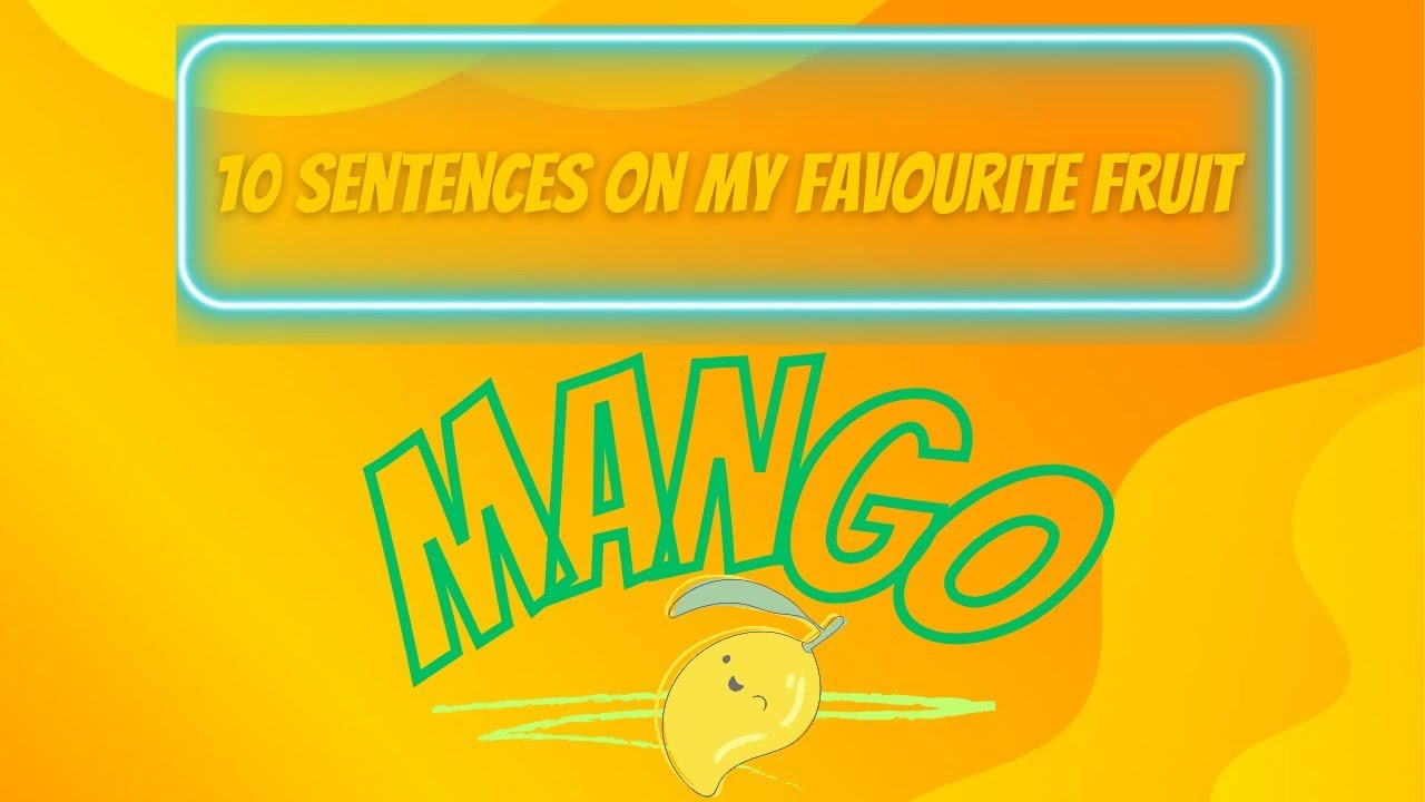 10lines Essay on MangoThe King of Fruits 10 lines on mango in urdu