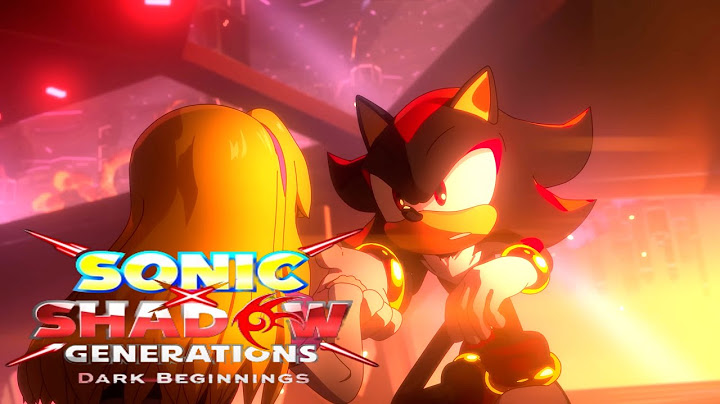 Sonic X Shadow Generations: Dark Beginnings - Teaser Coverage Video