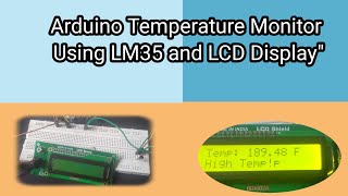 Arduino Temperature Monitor Using LM35 and LCD Display'