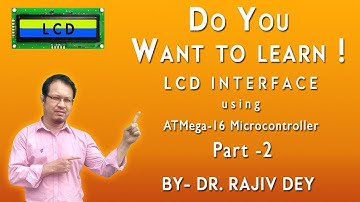 Embedded C programming for LCD using AVR family of Microcontrollers