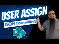 EASY SharePoint JSON User Assignment Solution