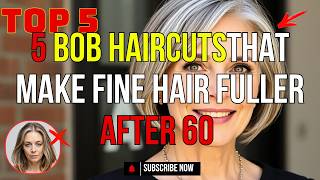 5 Bob Haircuts That Make Fine Hair Fuller After 60 - Instantly